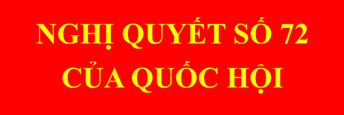 Nghị quyết số 72/2022/QH15 của Quốc hội về thí điểm một số cơ chế, chính sách đặc thù phát triển thành phố Buôn Ma Thuột, tỉnh Đắk Lắk.
